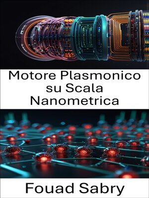 cover image of Motore Plasmonico su Scala Nanometrica